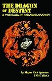 The Dragon of Destiny & the Saga of Shanghai Pooley