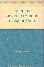 La  femme suspecte
