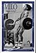 MILO: A Journal for Serious Strength Athletes, Vol. 7, No. 4 by