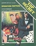 Operation Fastpass (Top Secret Module, No. TS004)