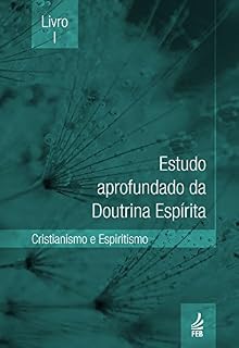 Livro Estudo aprofundado da doutrina espírita - Livro I