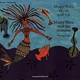 Mamy Wata and the Monster (English–Vietnamese) ...