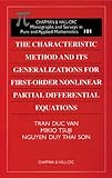 The Characteristic Method and Its Generalizations for First-Order Nonlinear Partial Differential Equations, Tran, Duc Van and Tsuji, Mikio, 1584880163