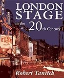 London Stage in the 20th Century by 