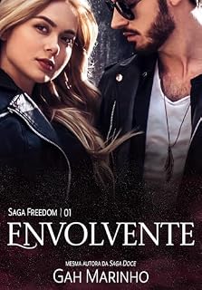 Livro Envolvente (Saga Freedom Livro 1)