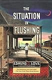 The Situation in Flushing (Great Lakes Books Series) by 