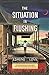 The Situation in Flushing (Great Lakes Books Series) by 