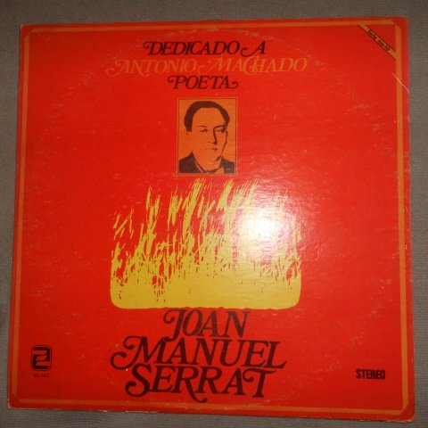 Joan Manuel Serrat Antonio Machado A Cortez Joan Manuel Serrat Joan Manuel Serrat Dedicado A Antonio Machado Poeta Lp Vinyl Amazon Com Music