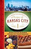 Restaurant Recipes of Kansas City
