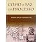 Livro COMO SE FAZ UM PROCESSO