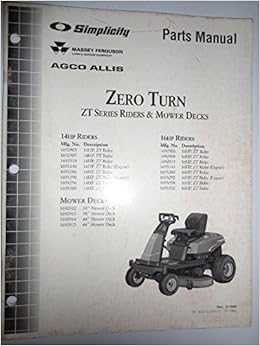Simplicity Mf Agco Allis Zt Series Zero Turn Riders Mower Decks 14 16 Hp Parts Catalog Book Manual Original Tp400 2169 Simplicity Massey Ferguson Agco Allis Amazon Com Books