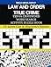 LAW AND ORDER TRUE CRIME Trivia Crossword Word Search Activity Puzzle Book: TV Series Cast & Characters Edition by