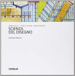 Manuale Di Rilevamento Architettonico E Urbano Mario Docci Diego Maestri Libro Libraccio It