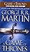 A Game of Thrones (A Song of Ice and Fire, Book 1)