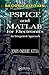 PSPICE and MATLAB for Electronics: An Integrated Approach, Second Edition (VLSI Circuits)