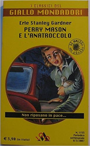 Erle Stanley Gardner - Perry Mason e l'anatroccolo (2007)