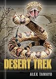 Desert Trek: Horizons Series