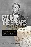Marie Alohalani Brown, "Facing the Spears of Change: The Life and Legacy of John Papa Ii" (U Hawaii Press, 2016)