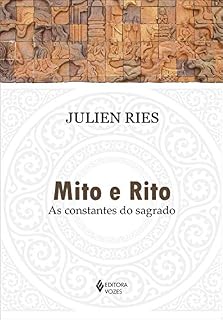 Livro Mito e rito: As constantes do sagrado
