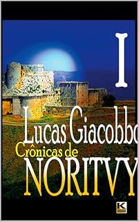 Livro Crônicas de Noritvy: Livro I