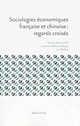 Sociologies économiques française et chinoise