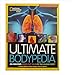 ULTIMATE BODYPEDIA EXCLUSIVE EXPANDED EDITION 1426322267 Book Cover