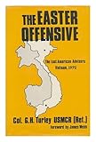 Book cover for The Easter Offensive, Vietnam, 1972
