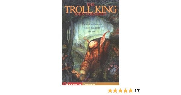 Amazon Com The Troll King 9780743424127 Vornholt John Books