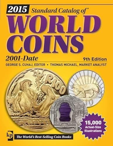 Download Standard Catalog of World Coins 2015: 2001-Date PDF