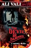 The Devil be Damned (Cain Casey Series Book 4) by 