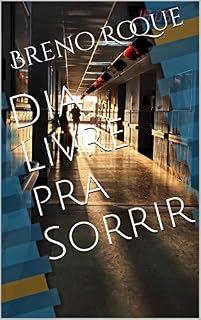 Livro Dia Livre pra Sorrir