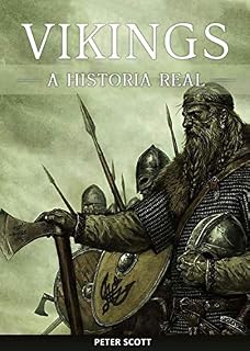 Livro Vikings: A História Real dos Temidos Marinheiros Nórdicos