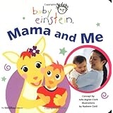 Mama and Me (Baby Einstein)