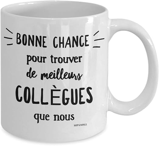 Amazon De Tasse Collegue De Travail Collegue Laissant Cadeau Nouveau Job Presente Tasse A Cafe Tasse A The Bonne Chance Pour Trouver De Meilleurs Collegues Que Nous Mg0026