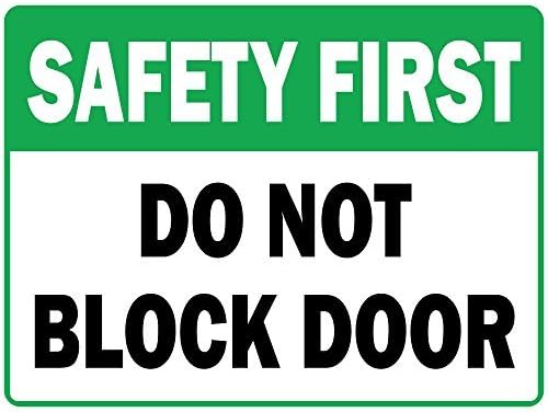 Personalized Metal Signs Safety First Do Not Blcok Door Osha Metal Aluminum Sign 8 X 12 Inch