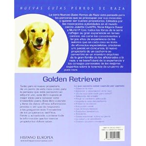 Golden Retriever. Nuevas guias perros de raza (Nuevas Guias Perros De Raza / New Guides for Breed Dogs) (Spanish Edition)