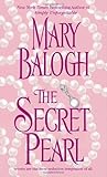 Front cover for the book The Secret Pearl by Mary Balogh