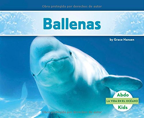 Ballenas (Vida en el Océano)