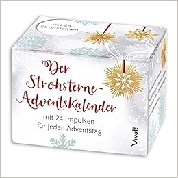Der Strohsterne Adventskalender Mit 24 Impulsen Für Jeden