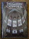 The Gothic Cathedral, Wilson, Christopher, 0500341052