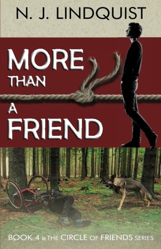 More Than A Friend (Circle of Friends) (Volume 4)