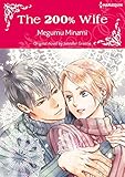 The 200% Wife: Harlequin comics by Jennifer Greene, Megumu Minami