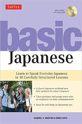 Amazon Com Basic Japanese Learn To Speak Everyday Japanese In 10 Carefully Structured Lessons Mp3 Audio Cd Included Martin Samuel E Sato Eriko Books