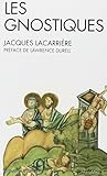 Les Gnostiques (Spiritualités vivantes Poche) (French Edition) by 