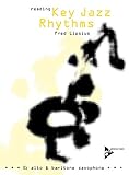 Reading Key Jazz Rhythms -- E-flat Alto and Baritone Saxophone: English/German Language Edition (Boo by