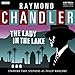 Raymond Chandler: The Lady in the Lake (Dramatised)