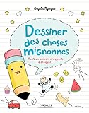 Dessiner des choses mignonnes by 