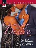 Chemistry of Desire (Friends & Lovers Book 4)