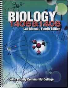 Biology 1406/1408: Lab Manual (4th Ed): J.K. Earl Et Al: 9781581753899