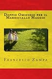 Doppio Omicidio per il Maresciallo Maggio (I Racconti della Riviera Vol. 1) (Italian Edition)